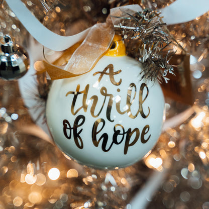 Thrill of Hope Ornament