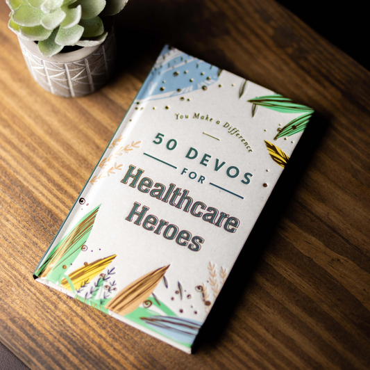 Healthcare Heroes Devotional