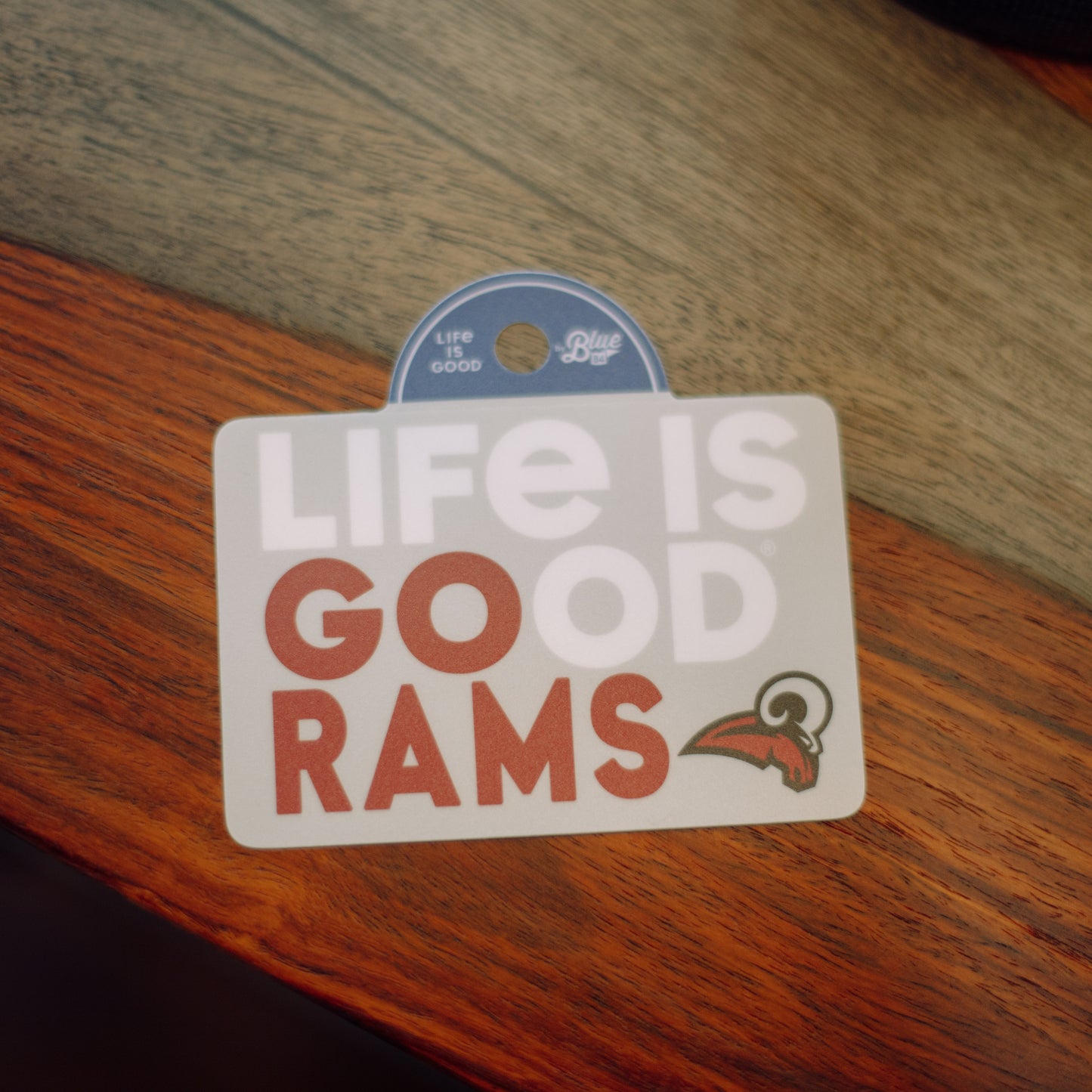 Life Is Good - Go Rams Decal